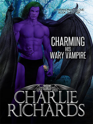 cover image of Charming his Wary Vampire